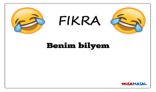 Benim bilyem Fıkrası
