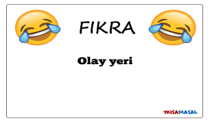 Olay yeri Fıkrası