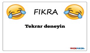 Tekrar deneyin Fıkrası